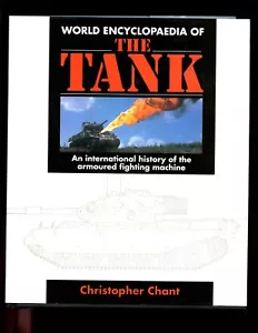 mac- World Encyclopaedia of the Tank: Chant, 1st UK, HBdj VG - Picture 1 of 3