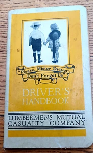 Vintage 1927 Driver's Handbook by Lumbermen's Mutual Casualty Company Insurance - Picture 1 of 7