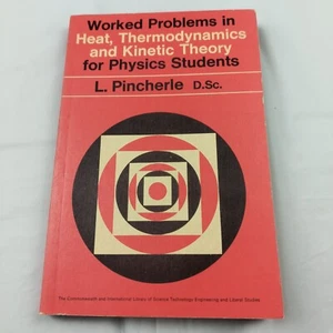 Worked Problems In Heat Thermodynamics And Kinetic Energy Vintage Physics Book - Picture 1 of 16