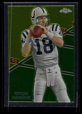 2009 Topps Chrome #C40 Peyton Manning Chicle - Image 1 of 2