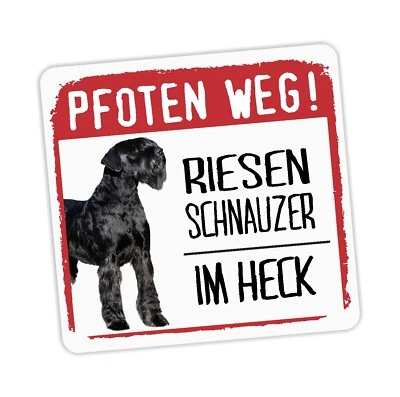 Riesenschnauzer Schnauzer Aufkleber PFOTEN WEG Hundeaufkleber Folie Hund - Bild 1 von 2