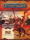 Starfinder Adventure Path Solar Strike Dawn of Flame 5 of 6 by Mark Moreland  N