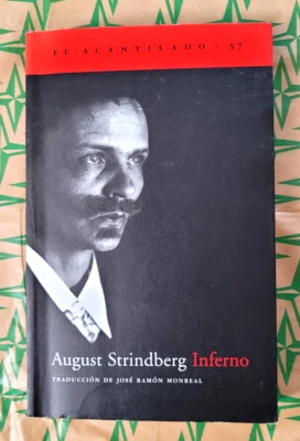 August Strindberg INFERNO,In Spanish.(VG+)SC.2002.Acantilado .Hard to find BOOK. - Image 1 of 4