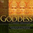 Baluji Shrivastav - Goddess: Indian Music In Cele... - Baluji Shrivastav Cd 26Vg