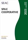 SPA E COOPERATIVE  - CENTRO STUDI FISCALE (Curatore) - SEAC