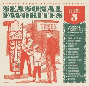Seasonal Favorites Volume 5 CD Double Crown Christmas Surf comp 2019 - Foto 1 di 1