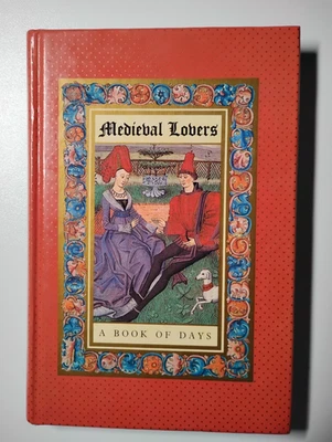 MEDIEVAL LOVERS :  A Book of Days 1st Edition Selected Poems w Journal Lines  Foto 1 de 4