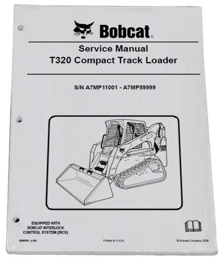 Bobcat T320 Track Loader Service Manual Shop Repair Book 1 Part # 6986558 - Image 1 of 1