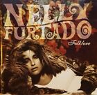 NELLY FURTADO - FOLKLORE, [CD ALBUM] *NEW & SEALED*👌