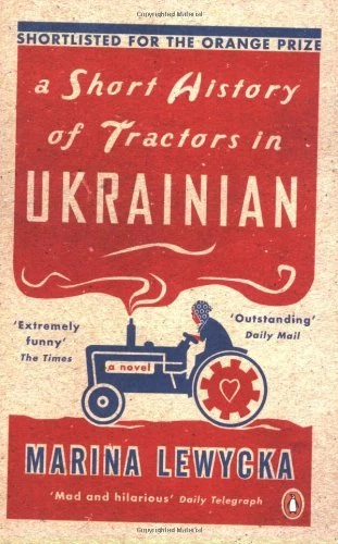 A Short History of Tractors in Ukrainian,Marina Lewycka- 9780141020525 - Image 1 of 1