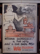 Guareschi NESSUNA DISPERSIONE VOTA STELLA CORONA manifesto propaganda 1948 100x7
