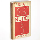 Twenty-Five [25] Nudes Engraved by ERIC GILL 1950 First American Edition 