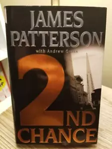 2nd Chance (WMC Book #2) by James Patterson & Maxine Paetro 1st & 1st HB DJ VGC! - Imagen 1 de 12