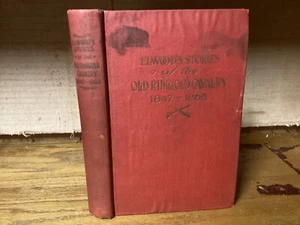 1914 Elwood’s Stories Of the Old Ringgold Cavalry, 1847-1865 - Illustrated - Picture 1 of 15