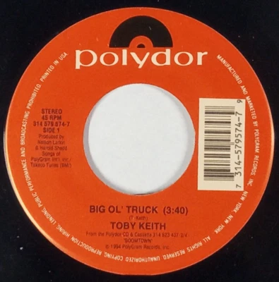 TOBY KEITH:  Big Ol' Truck/ In Other Words POLYDOR 7" Single 45 RPM - Image 1 of 2