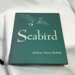 Seabird by Holling Clancy Holling, 1948 HC, G, Green Cover Acceptable - Imagen 1 de 12