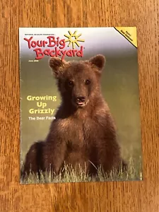 Your Big Backyard Magazine - June 2006 - Grizzly Bears - Imagen 1 de 3
