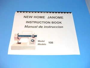 New Home/Janome Model 108 Sewing Machine Instruction Manual - Printed - Picture 1 of 5