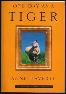 Anne Haverty - One Day As A Tiger - Uncorrected Proof (1996 Chatto & Windus ARC) - Picture 1 of 1