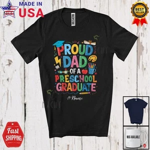 Custom Name Dad Of A Preschool Graduate; Graduation Summer Father's Day T-Shirt - Picture 1 of 7