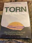 Torn But Trusting By Steven Furtick  BRAND NEW.   2023  New & Sealed