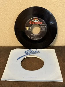 45 RPM Fabian CHANCELLOR 1041 Got the Feeling / Come On and Get Me - Picture 1 of 3