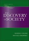Die Entdeckung der Gesellschaft von Collins, Randall; Makowsky, Michael
