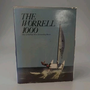 The Worrell 1000: One of Sailing's Most Demanding Races 1978, HC DJ - Imagen 1 de 3