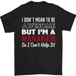 Camiseta de rugby para hombre I Dont Mean to Be but Im a Manager 100 % algodón - Imagen 1 de 12