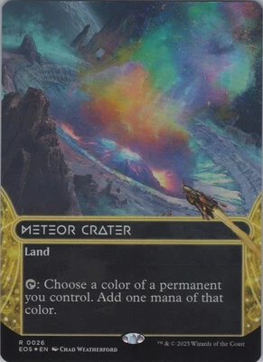 MTG (FOIL) Meteor Crater (0026) (Borderless) R Edge of Eternities: Stellar Sight - Image 1 of 2