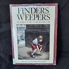 Finders Weepers by Miriam Chaikin  SIGNED Copy