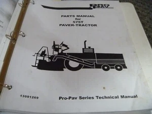 Pro-Pav 575T Fertiger-Traktor Teilekatalog Handbuch PN 13091269 xz - Bild 1 von 1