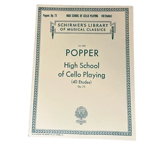 Popper High School Of Cello Playing, Op. 73, 40 Etudes Cello Schirmer’s Vol 1883 - Picture 1 of 5