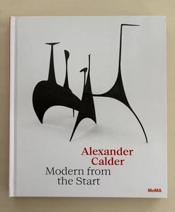 Alexander Calder Modern from The Start MOMA Art Book 2021 - Picture 1 of 20