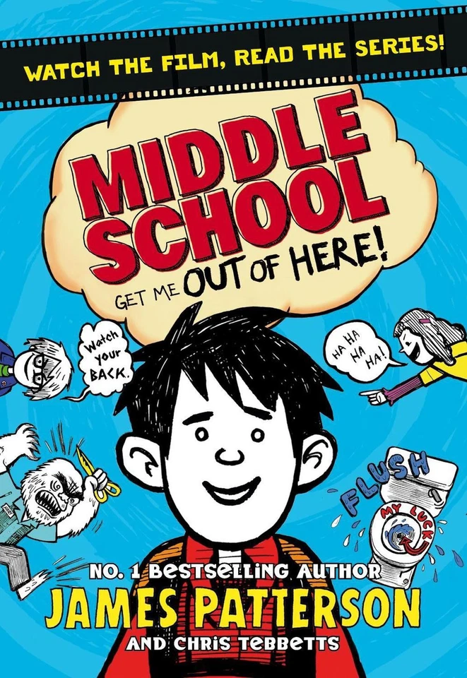 Middle School: Get Me Out of Here!: (Middle School 2) by James Patterson (Englis - Image 1 of 1