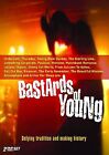 Bastards of Young [DVD]