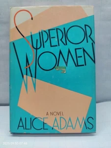 Superior Women By Alice Adams BCE Book Club Edition 1984 - Picture 1 of 8