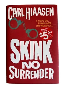 Skink - No Surrender von Carl Hiaasen (2014, Hardcover) - Bild 1 von 3