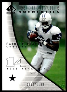 2004 SP Authentic Patrick Crayton Rookie 0860/1199 Dallas Cowboys #127 R70 - Picture 1 of 2