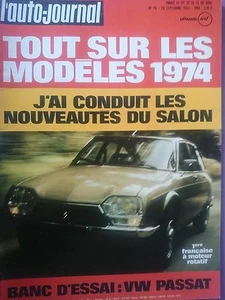 L'AUTO JOURNAL 1973 16 CITROEN GS 1220 VOLKSWAGEN PASSAT GP ALLEMAGNE HOLLANDE - Imagen 1 de 2