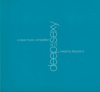 -1738- Deep And Sexy - A Wave Music Compilation -CD- nahezu neuwertig - Bild 1 von 2