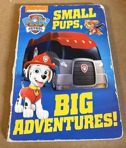 Small Pups, Big Adventures! PAW Patrol Opposites Baby to Toddler Kids Boardbook  - Bild 1 von 3
