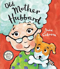 Jane Cabrera Old Mother Hubbard (Hardback) Jane Cabrera's Story Time (UK IMPORT)
