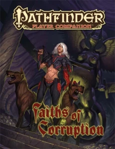 Pathfinder Player Companion: Faiths of Corruption - Picture 1 of 1
