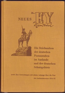 !!! BRIEFMARKEN DEUTSCHE POST i. AUSLAND u. SCHUTZGEBIETE  von Dr. EY - 1960 !!! - Bild 1 von 4