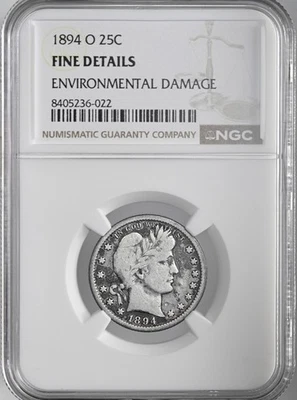 1894-O  25C BARBER SILVER QUARTER  NGC FINE DETAILS "ENVIRO DAMAGE" #8405236-022 - Image 1 of 4