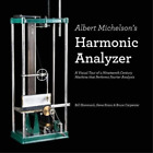 Steve Kranz Bill Hammack Bruce Carp Albert Michelson's Harmonic Ana (Paperback)