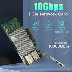 10Gbps PCI-E To RJ45 X540 PCIe Gigabit Ethernet Network Card 10Gbps/5Gbps - Picture 1 of 13
