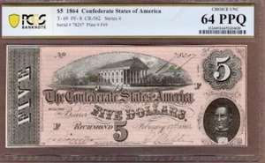 $5 1864 Confed. Note, T-69, PCGS 64 PPQ, NICE!! - Picture 1 of 2