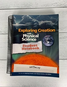 Apologia Exploring Creation Physical Science Student Notebook - 20 Written Pages - Picture 1 of 23